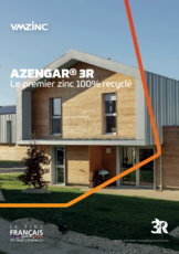 AZENGAR 3R, le zinc 100 % recyclé